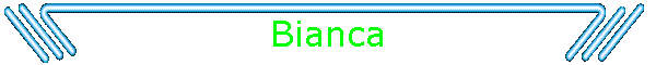 Bianca