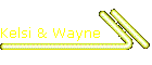 Kelsi & Wayne