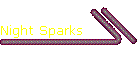 Night Sparks