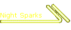 Night Sparks