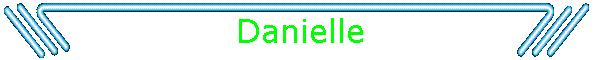 Danielle