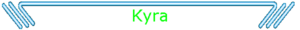 Kyra
