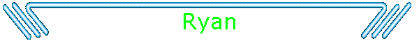 Ryan